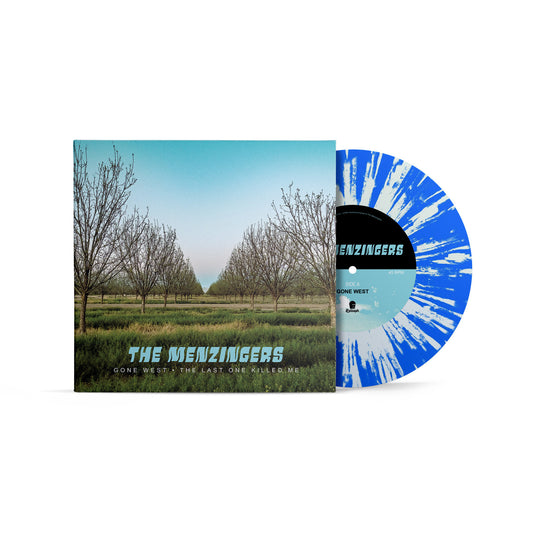 Gone West/The Last One Killed Me 7" - Blue with White Splatter