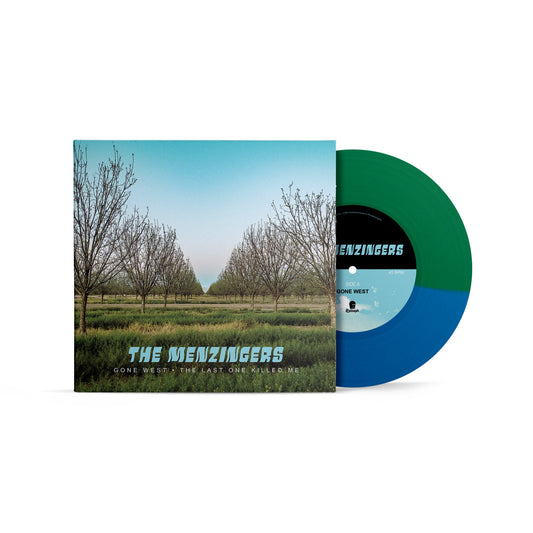 Gone West/The Last One Killed Me 7" - Half Blue Half Green